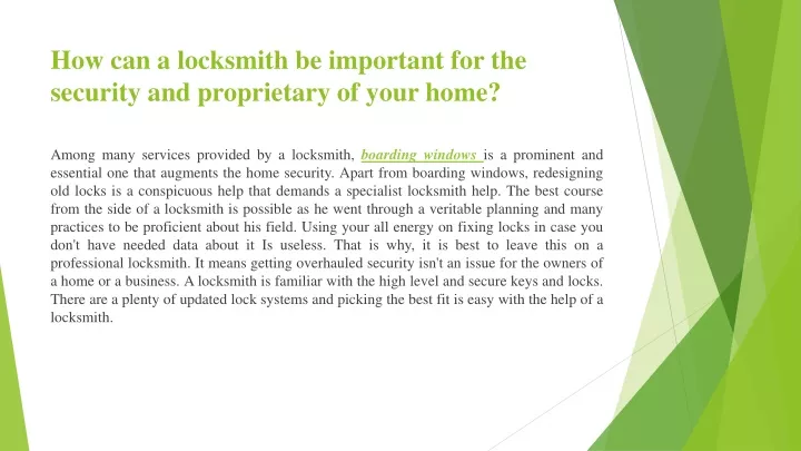 how can a locksmith be important for the security and proprietary of your home