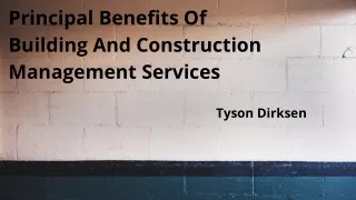 principal benefits of building and construction
