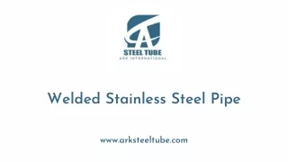 Welded Stainless Steel Pipe