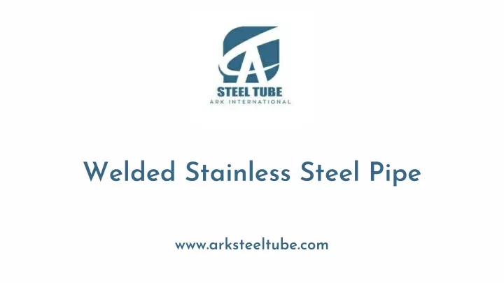 welded stainless steel pipe