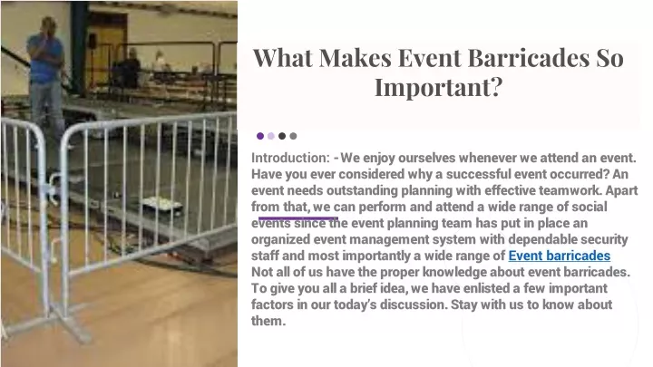 what makes event barricades so important