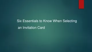 six essentials to know when selecting