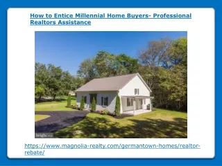 How to Entice Millennial Home Buyers- Professional Realtors Assistance