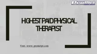 Highest Paid Physical Therapist - Visit ProMet Physical Therapy