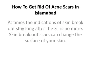 How To Get Rid Of Acne Scars In