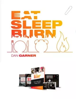Dan Garner Program's, Eat Sleep Burn eBook