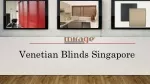 Venetian Blinds Singapore - slide 1