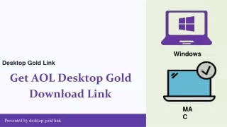 Steps: AOL Desktop Gold Download Windows & MAC