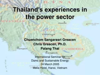 Thailand’s experiences in the power sector
