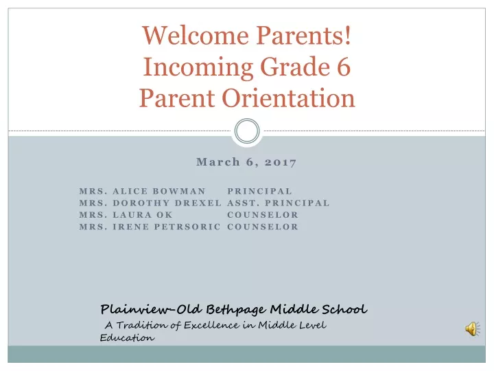 welcome parents incoming grade 6 parent orientation