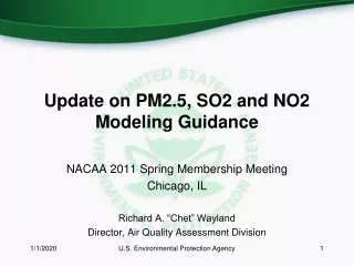 Update on PM2.5, SO2 and NO2 Modeling Guidance