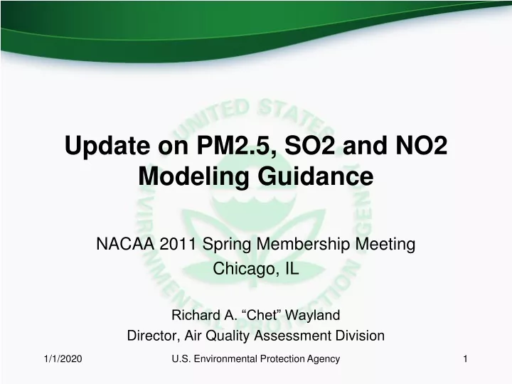 update on pm2 5 so2 and no2 modeling guidance