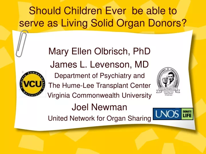 should children ever be able to serve as living solid organ donors