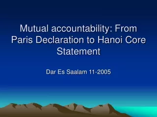 Mutual accountability : From Paris Declaration to Hanoi Core Statement