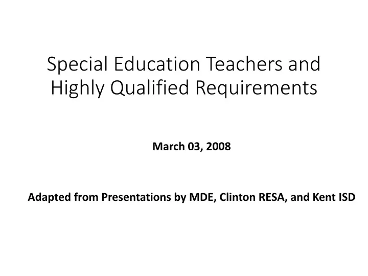 special education teachers and highly qualified requirements