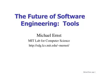 The Future of Software Engineering:  Tools