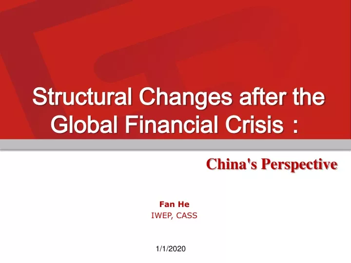 structural changes after the global financial