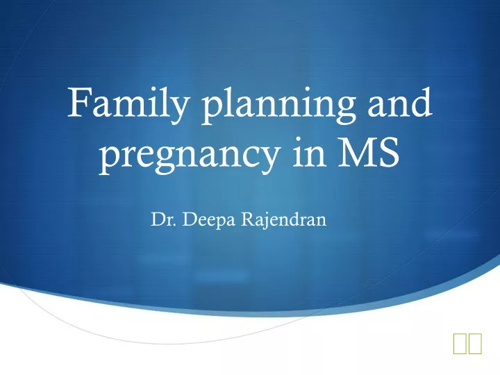 family planning and pregnancy in ms