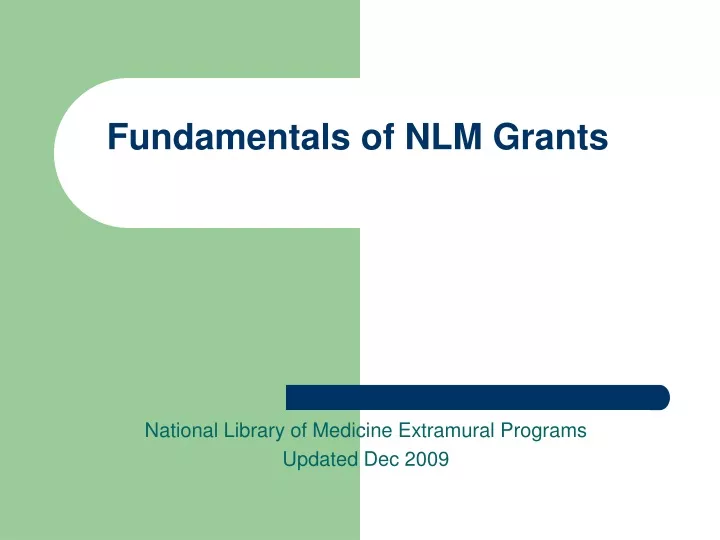 fundamentals of nlm grants