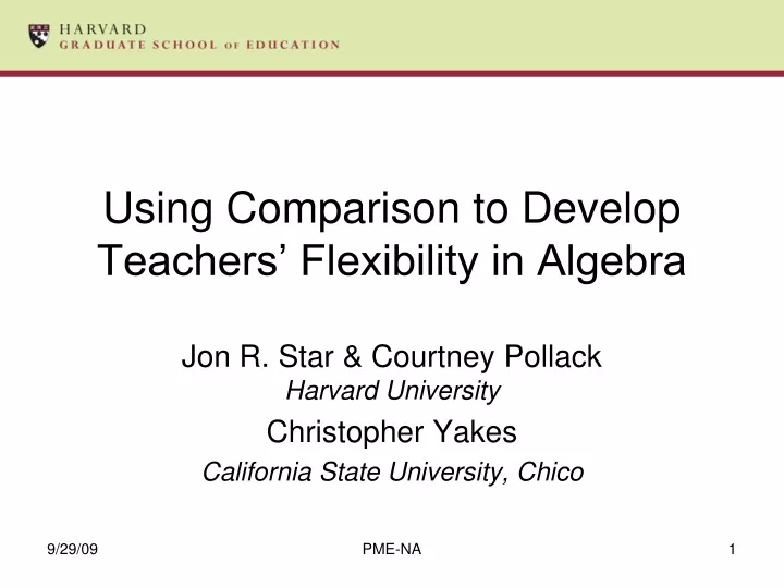 using comparison to develop teachers flexibility in algebra