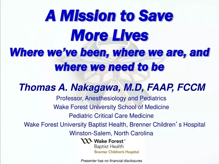a mission to save more lives where we ve been