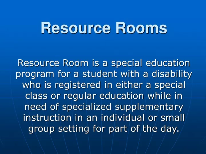 resource rooms