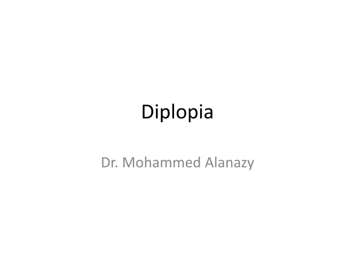 diplopia