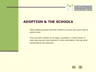 ADOPTION &amp; THE SCHOOLS