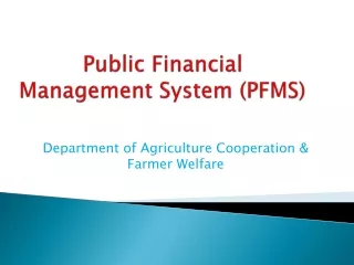 Public Financial Management System (PFMS)