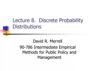 Lecture 8.  Discrete Probability Distributions