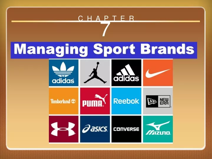 chapter 7 managing sport brands