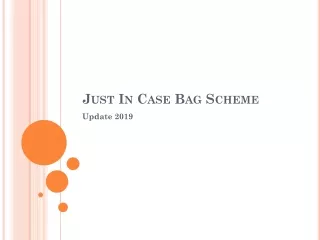 Just In Case Bag Scheme