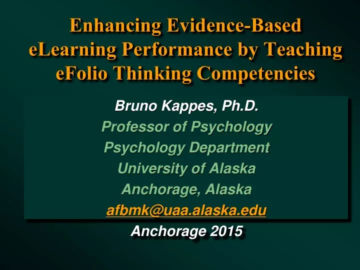 enhancing evidence based elearning performance by teaching efolio thinking competencies