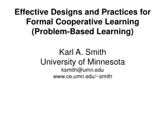 Effective Designs and Practices for Formal Cooperative Learning (Problem-Based Learning)