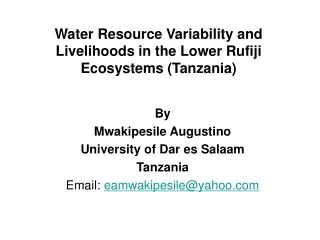 Water Resource Variability and Livelihoods in the Lower Rufiji Ecosystems (Tanzania)
