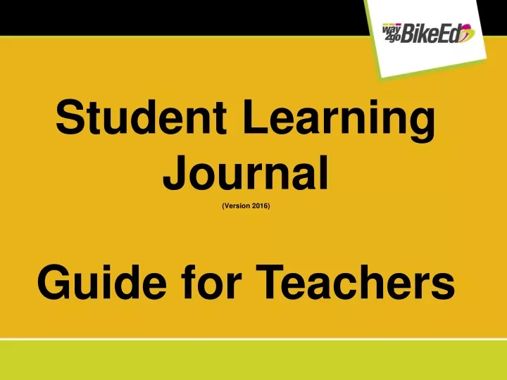 student learning journal version 2016 guide