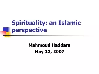 Spirituality: an Islamic perspective
