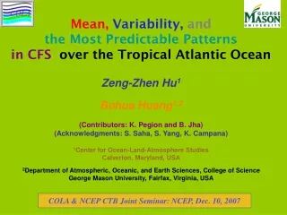 Mean,  Variability,  and the Most Predictable Patterns in CFS   over the Tropical Atlantic Ocean