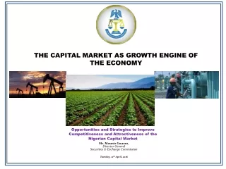 THE CAPITAL MARKET AS GROWTH ENGINE OF THE ECONOMY