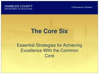 The Core Six