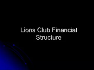 Lions Club Financial Structure