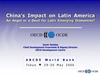 China’s Impact on Latin America An Angel or a Devil for Latin Emerging Economies?