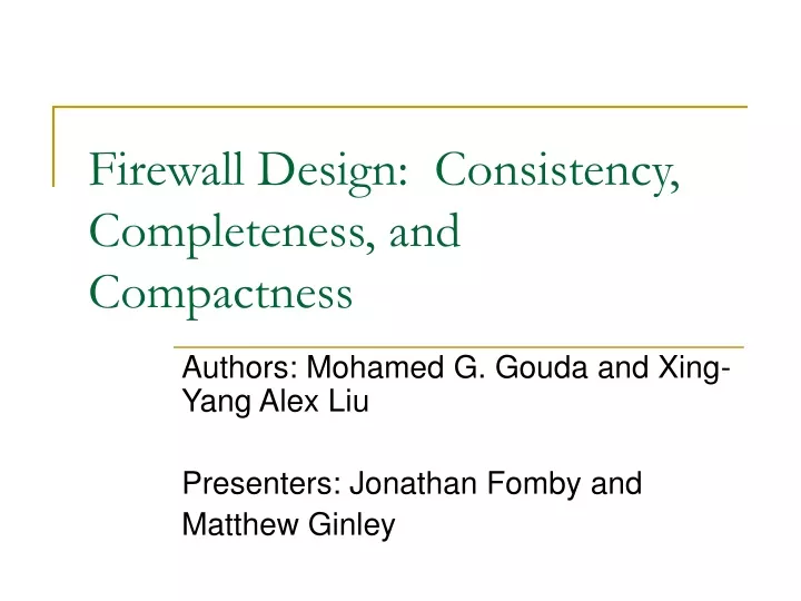 firewall design consistency completeness and compactness