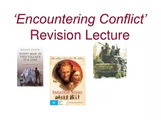 ‘Encountering Conflict’ Revision Lecture