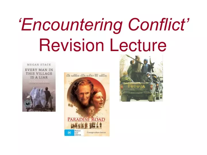 encountering conflict revision lecture