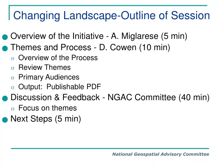 changing landscape outline of session