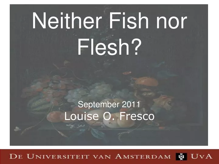 neither fish nor flesh september 2011 louise o fresco