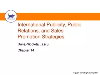 International  Publicity, Public Relations, and Sales  Promotion Strategies