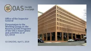 GS OAS/OIG, April 5, 2018