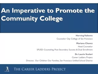 An Imperative to Promote the Community College